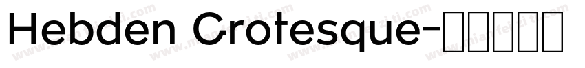 Hebden Grotesque字体转换